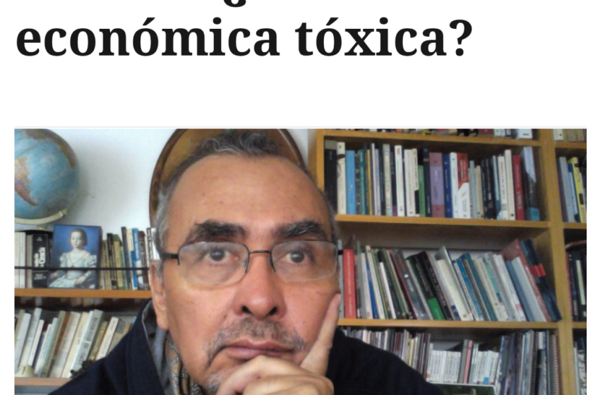  Estados Unidos y México: ¿Una relación económica tóxica? Por:Saúl Escobar Toledo