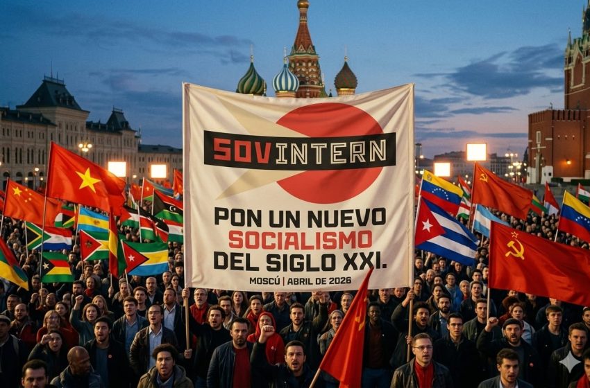  ​El Retorno de la Esperanza: ¿Es el «Sovintern» la respuesta al siglo XXI?.Por: Lois Pérez Leira
