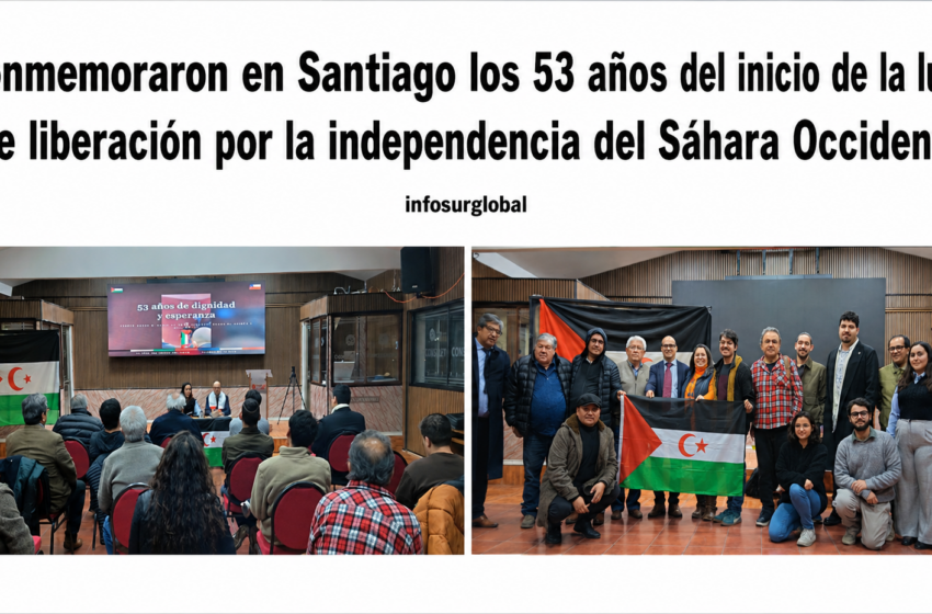  Conmemoraron en Santiago los 53 años del inicio de la lucha de liberación por la independencia del Sáhara Occidental