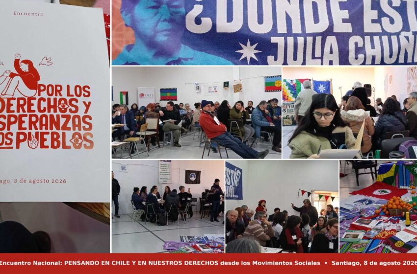  Por los Derechos y Esperanzas de los Pueblos»:Unidad popular, horizonte anticapitalista y educación popular marcan el Encuentro Nacional en Santiago